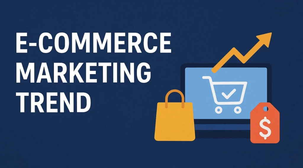 E-commerce marketing