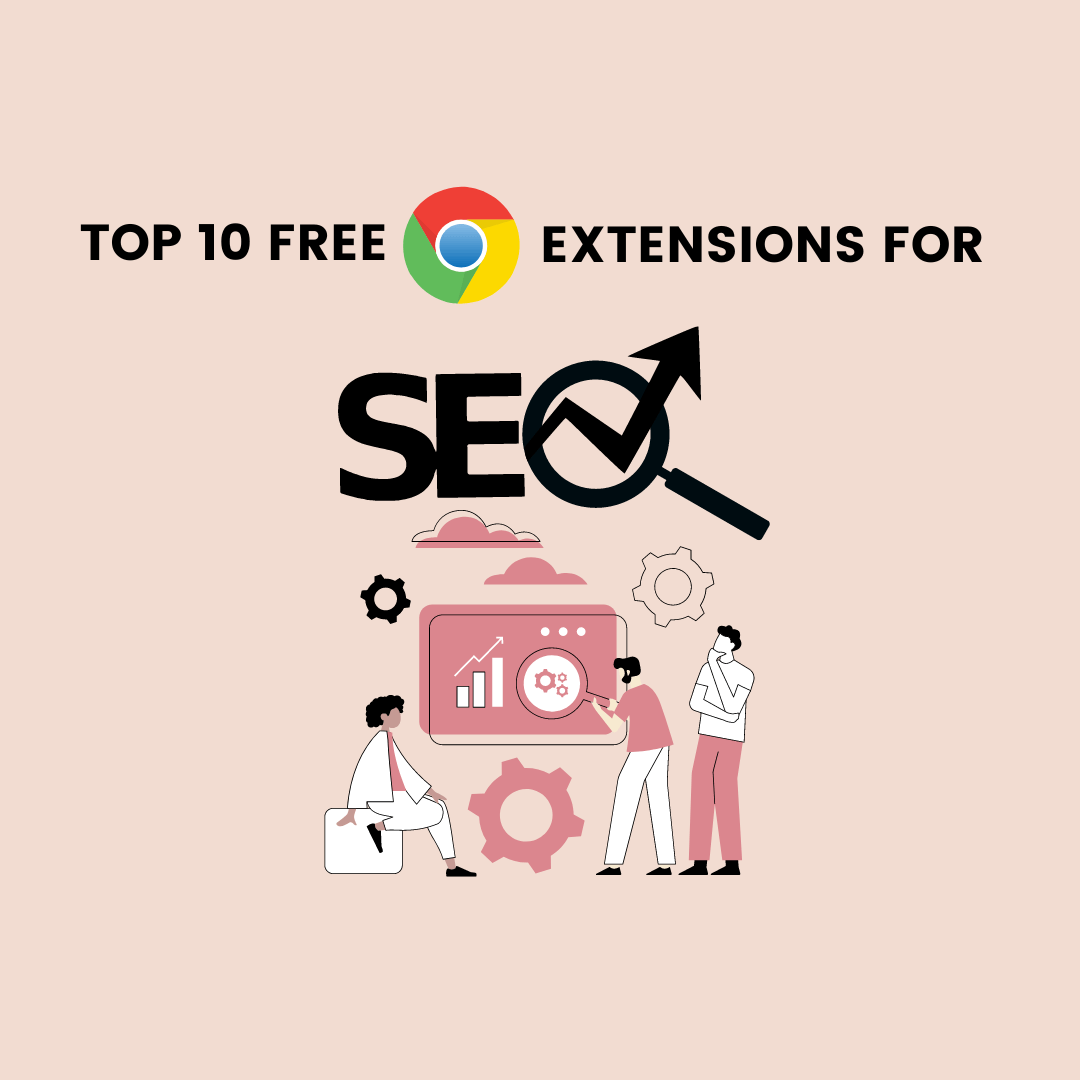 top 10 free chrome extensions