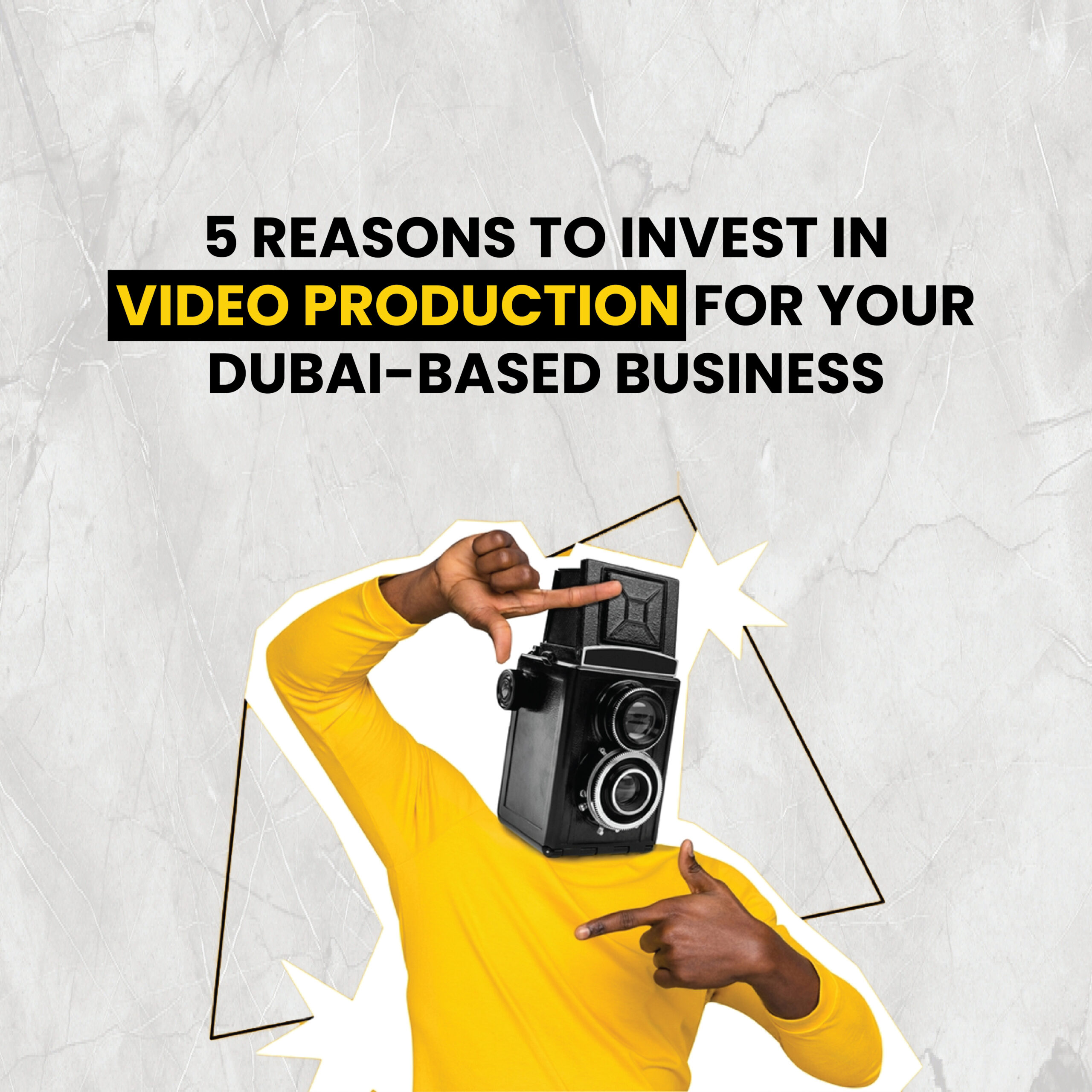 5 Reasons to Invest in Video Production for Your Dubaibased Business