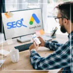 SEO vs Google Ads in Dubai Which Is Better for Your Business